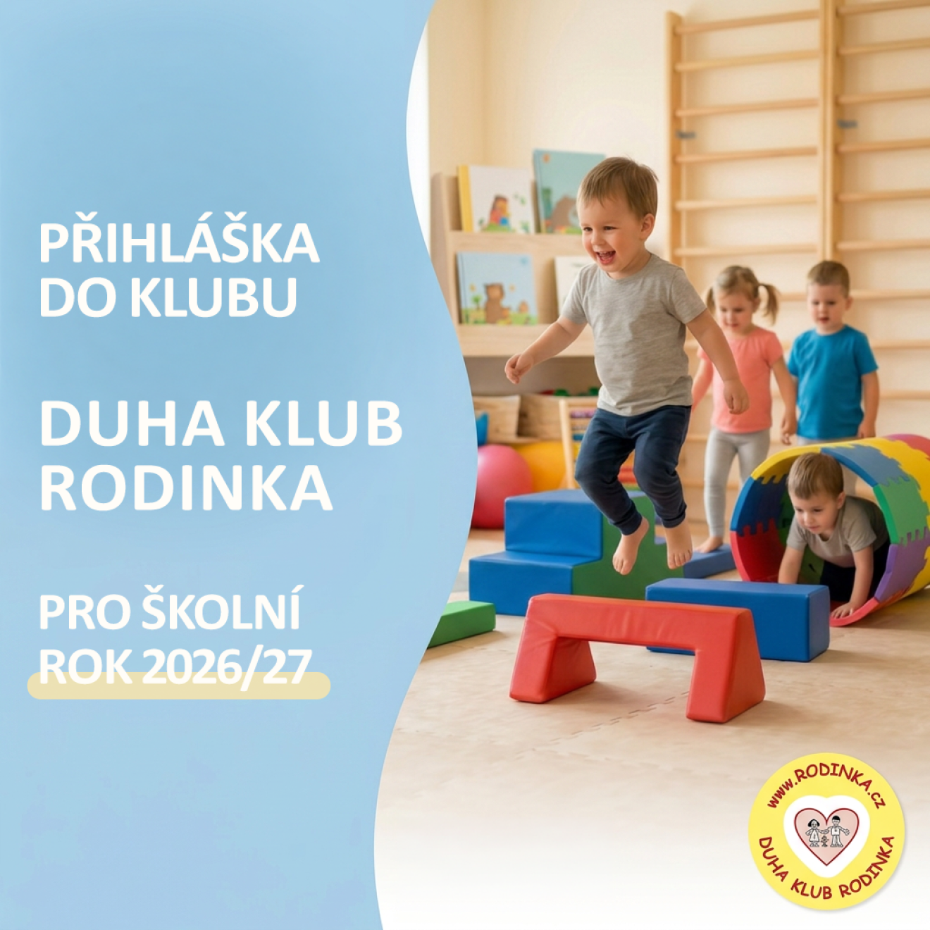 Přihláška do klubu-Duha Klub Rodinka na školní rok 2026/27