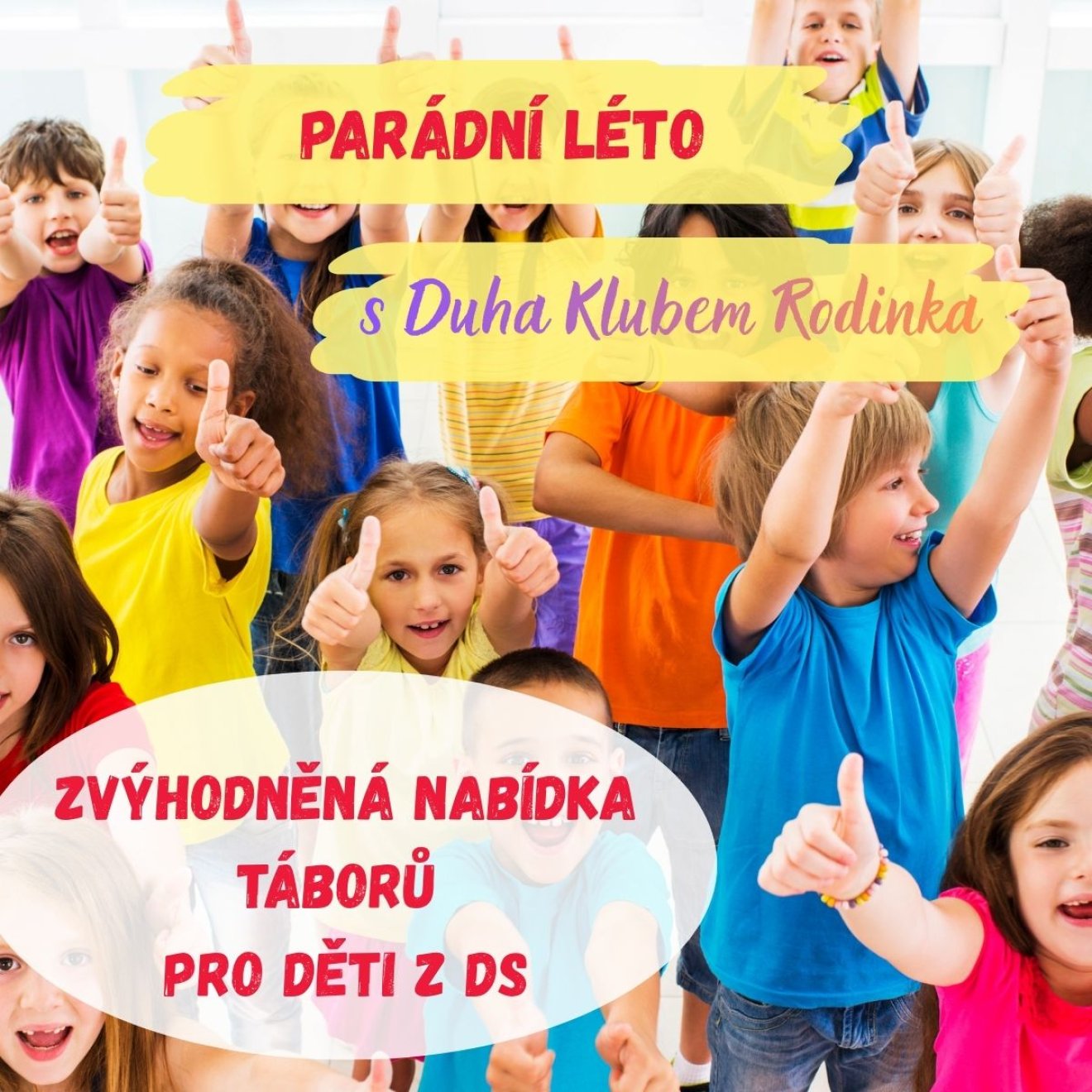 Parádní léto - zvýhodněná nabídka příměstských táborů pro děti z DS