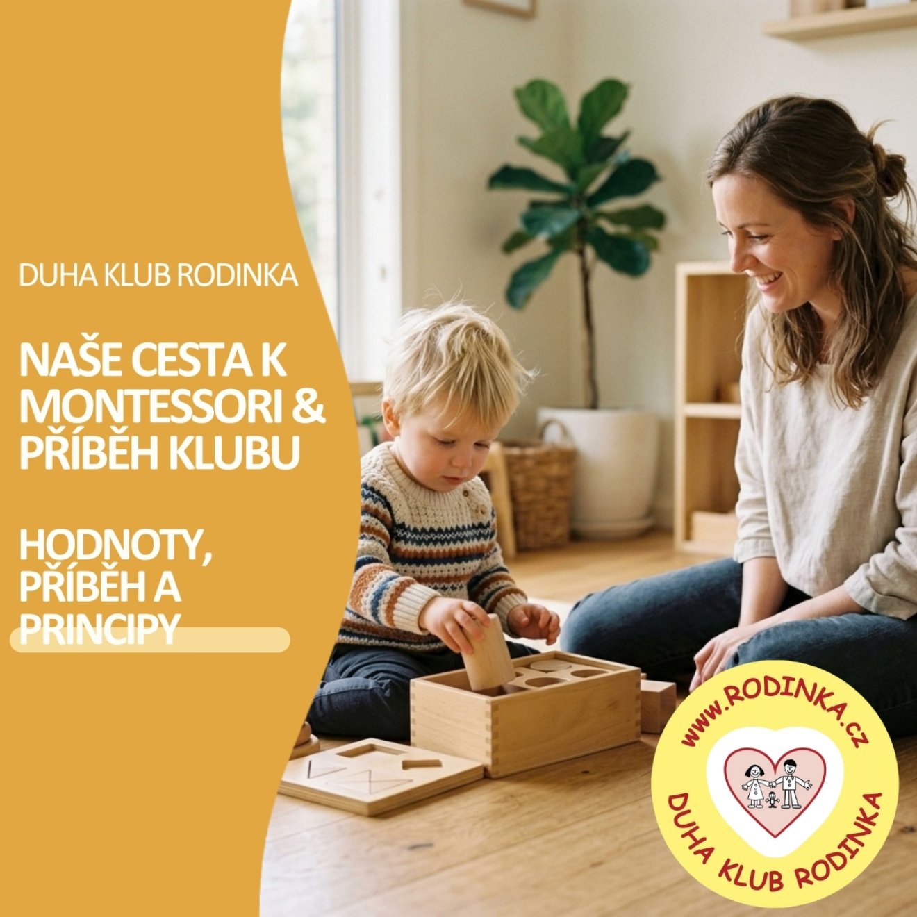 Jak jsme dospěli k Montessori zaměření - motivace
